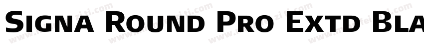 Signa Round Pro Extd Black字体转换